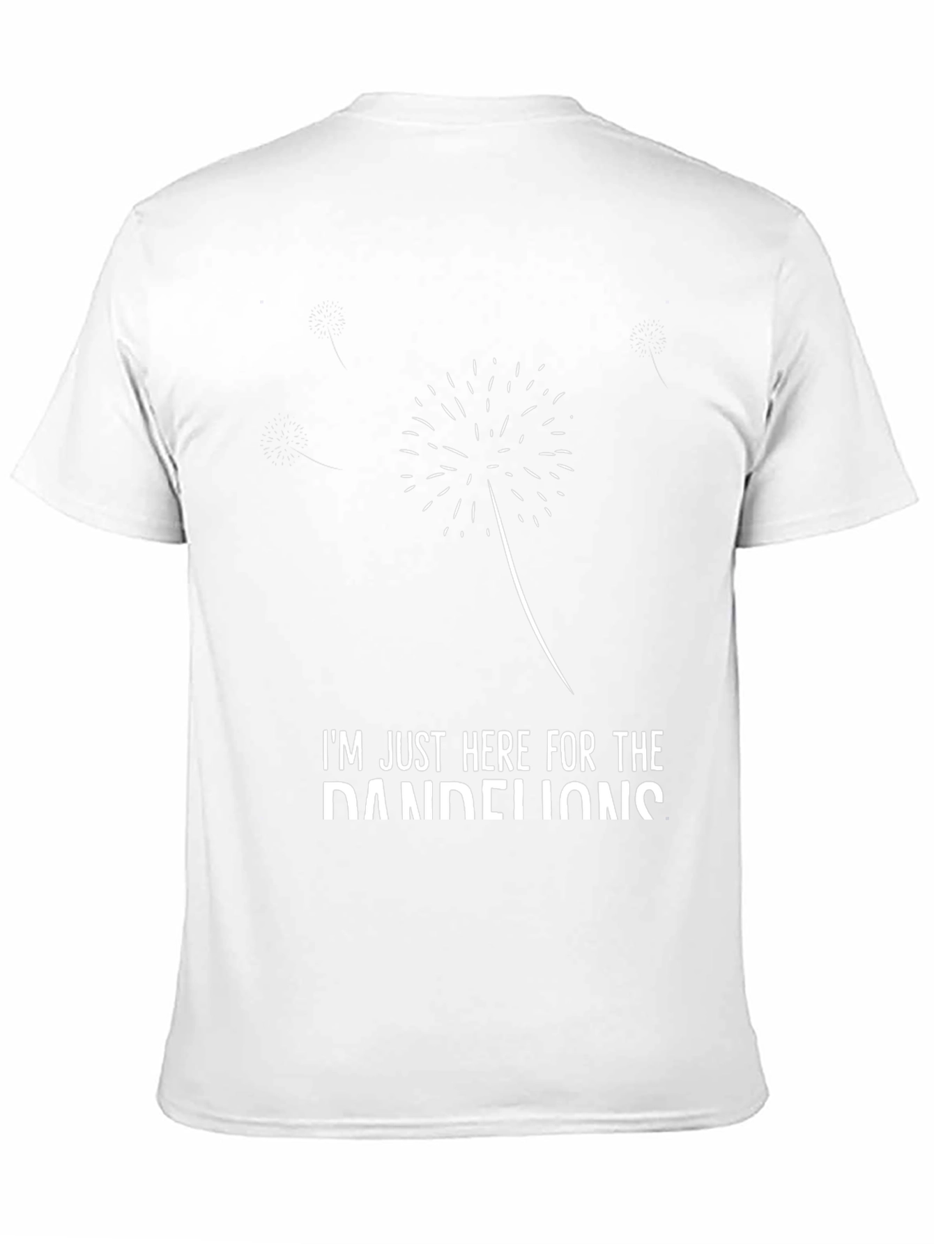 Dandelions T-Shirt - Funny Graphic Tee