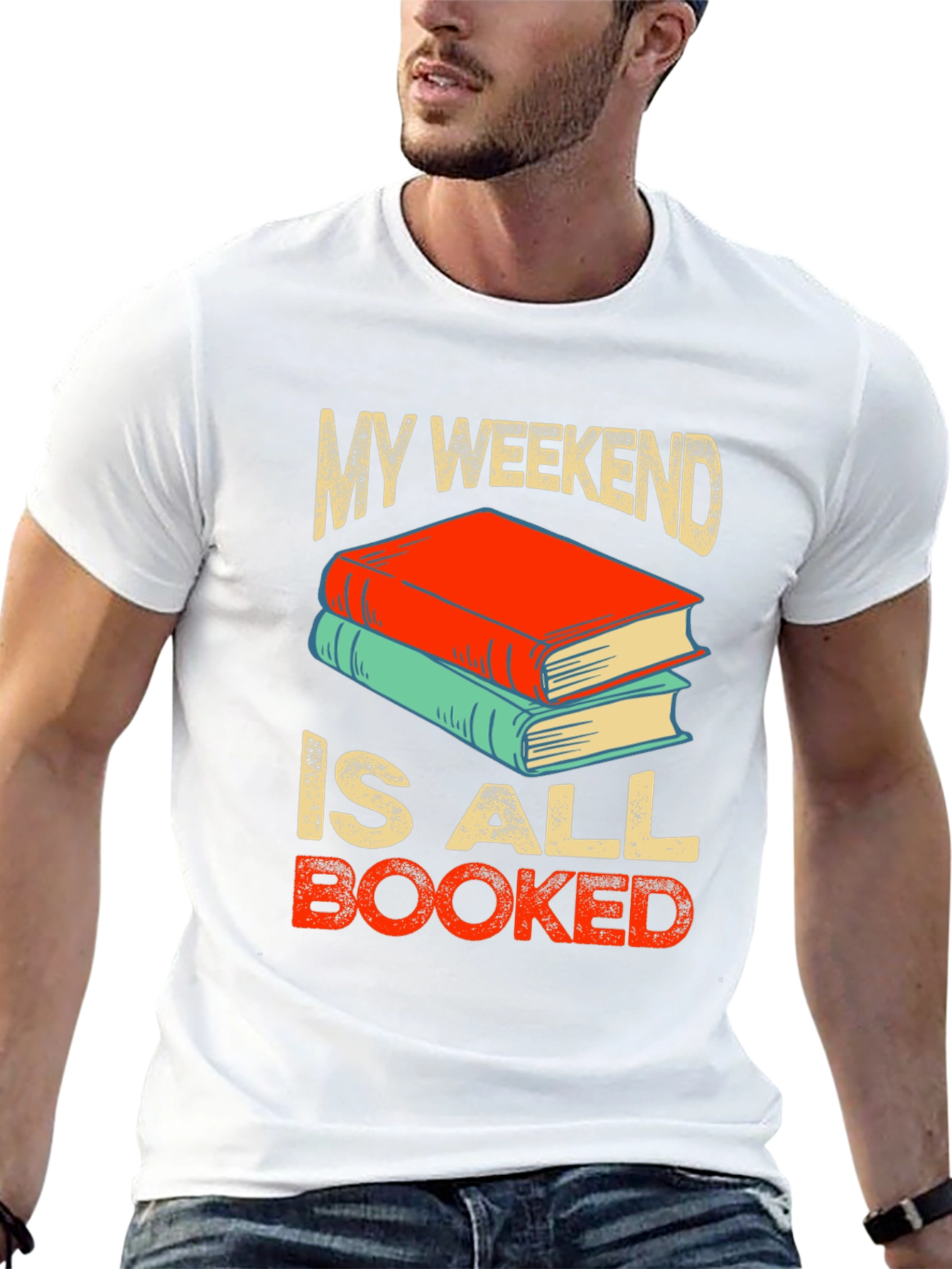My Weekend is All Booked T-Shirt