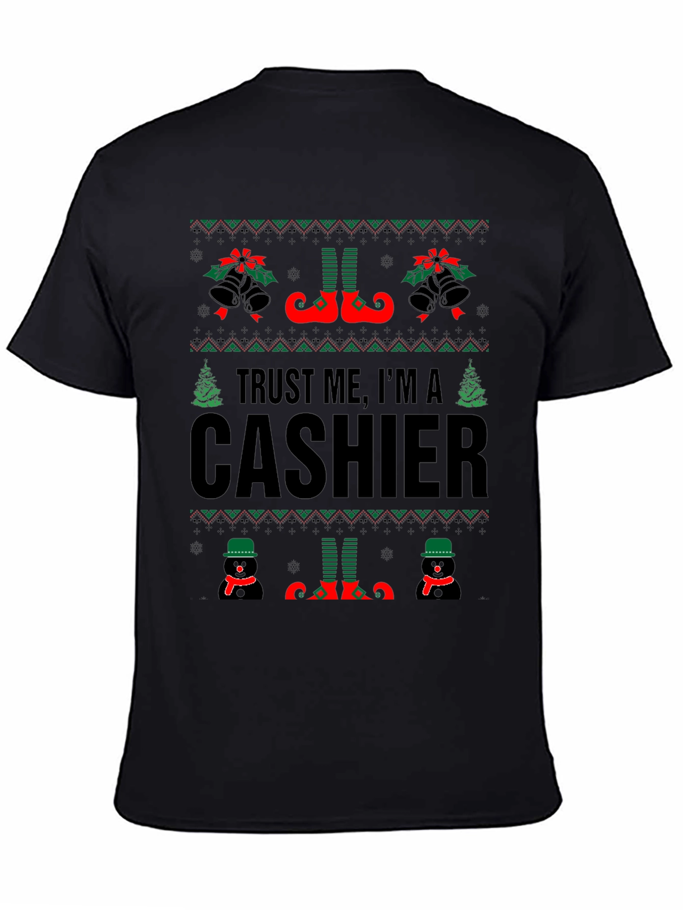 Trust Me Im A Cashier Ugly Christmas Sweater T-Shirt