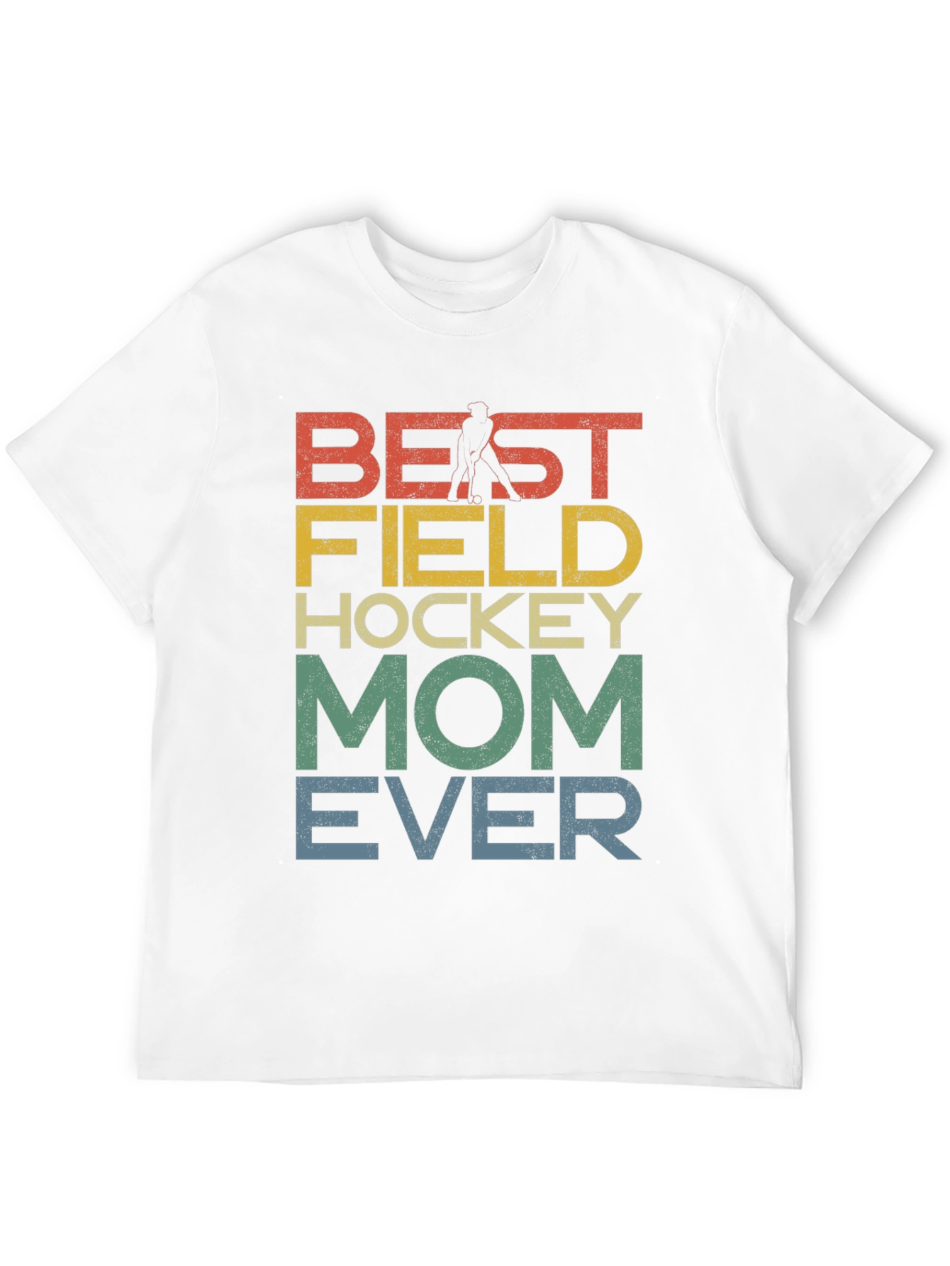 Best Field Hockey Mom Ever Graphic Tee