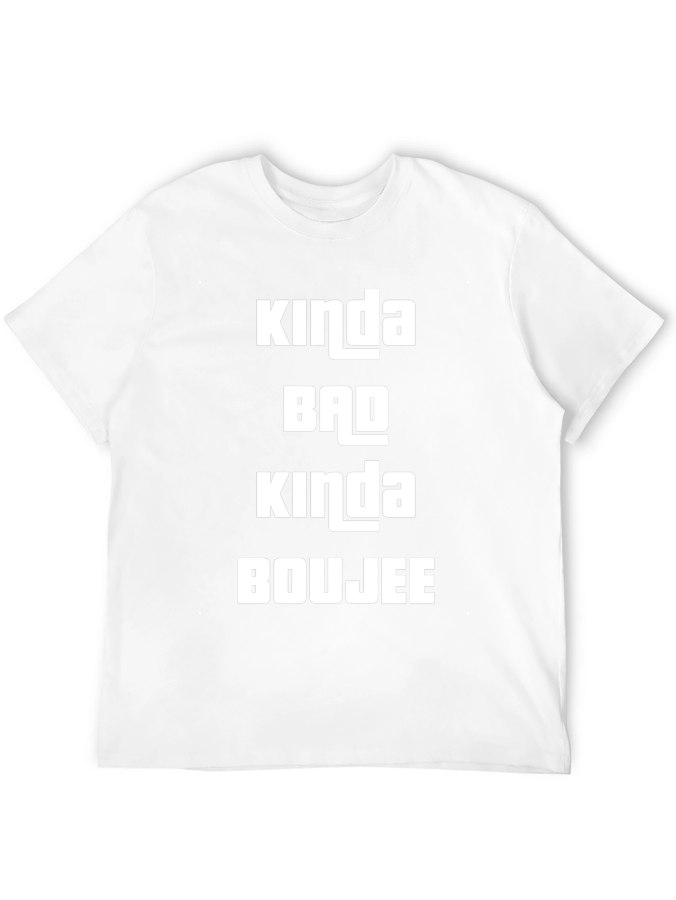 Kinda Bad Kinda Boujee Black T-Shirt