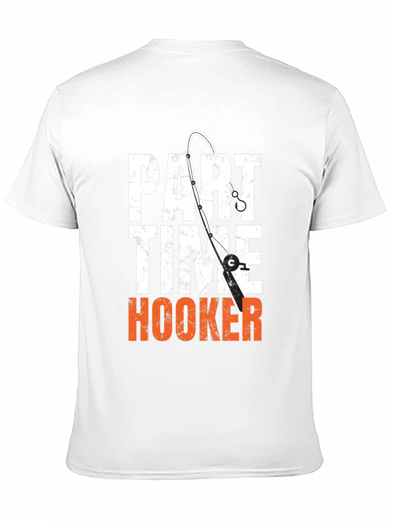 Part Time Hooker Fishing T-Shirt