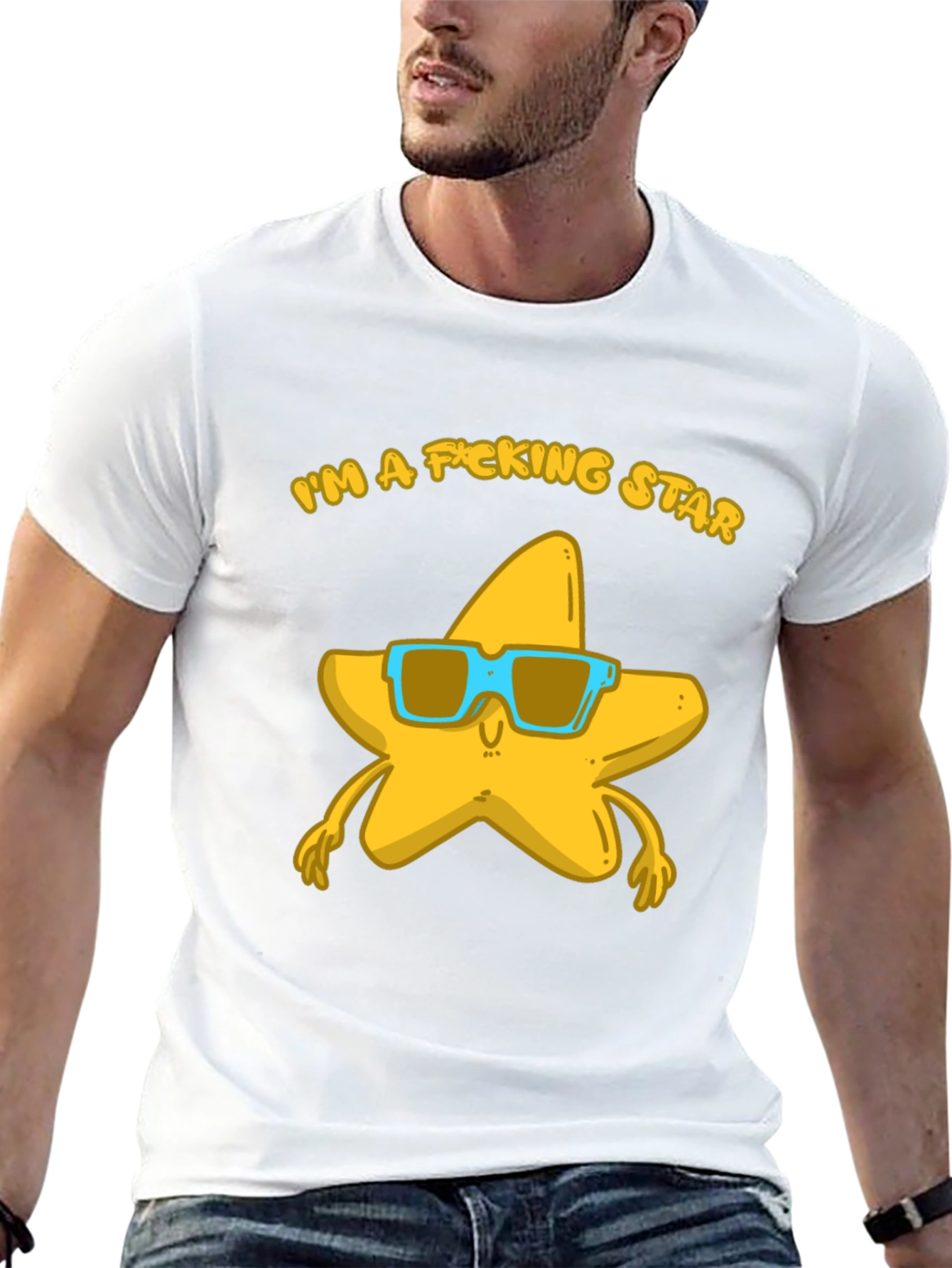 Im a F*cking Star T-Shirt - Funny Graphic Tee