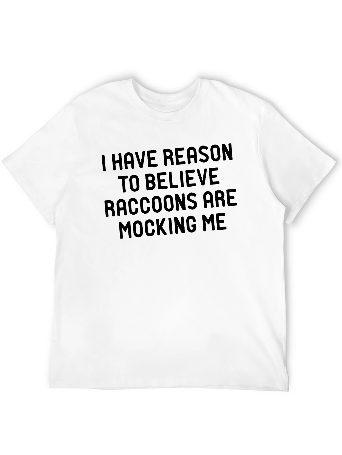 Raccoon Mocking Funny Graphic T-Shirt