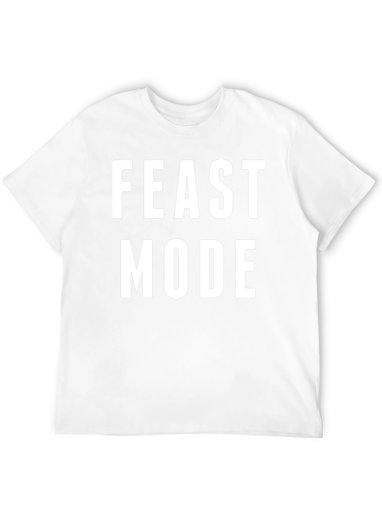 Feast Mode Black T-Shirt