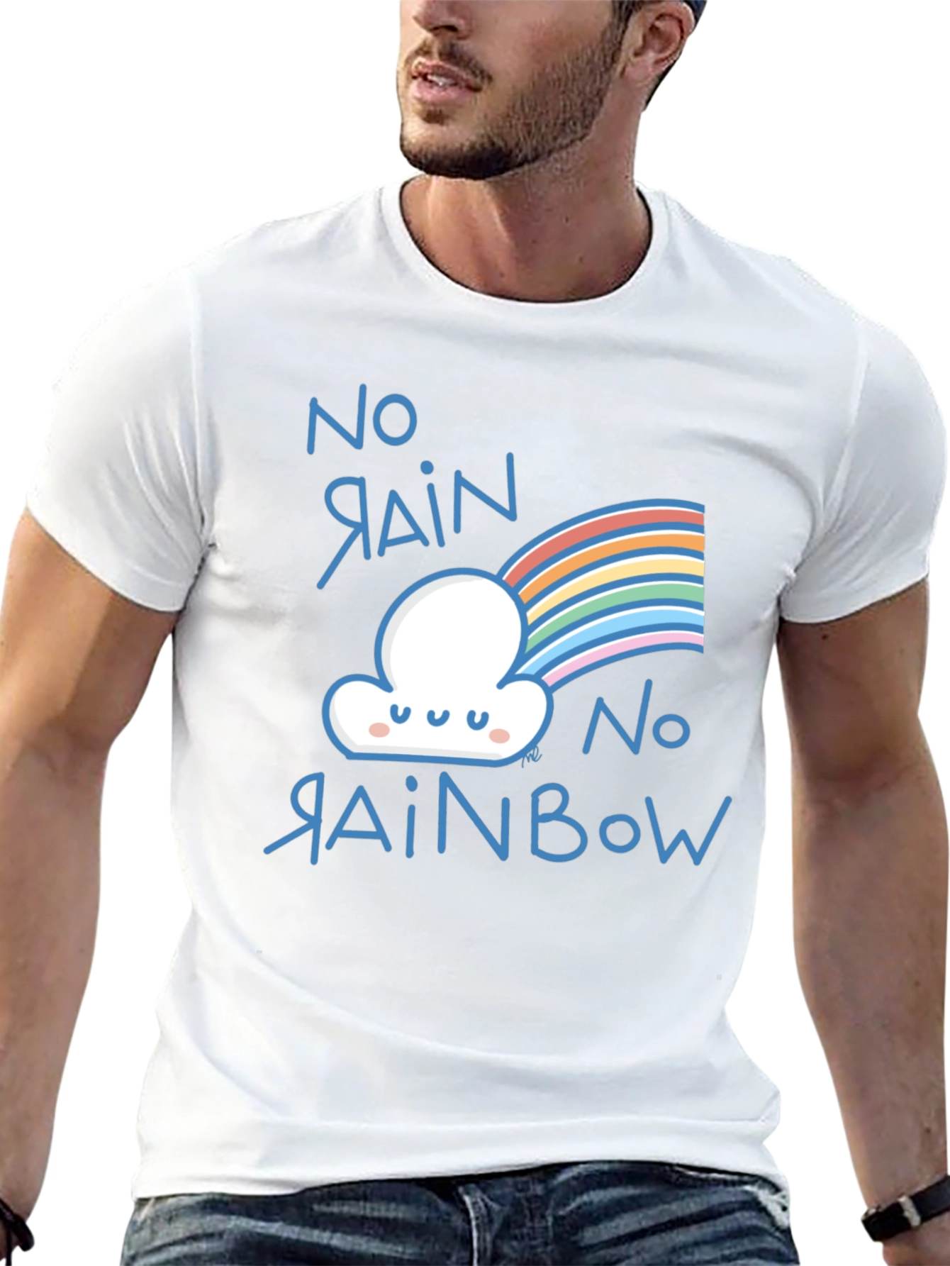 No Rain No Rainbow Graphic Tee Shirt