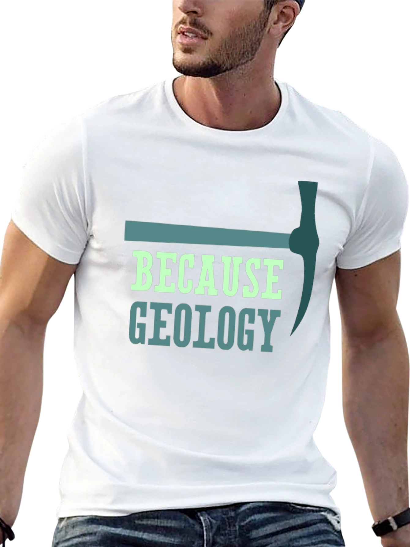 Geology Pickaxe T-Shirt - Because Geology Tee