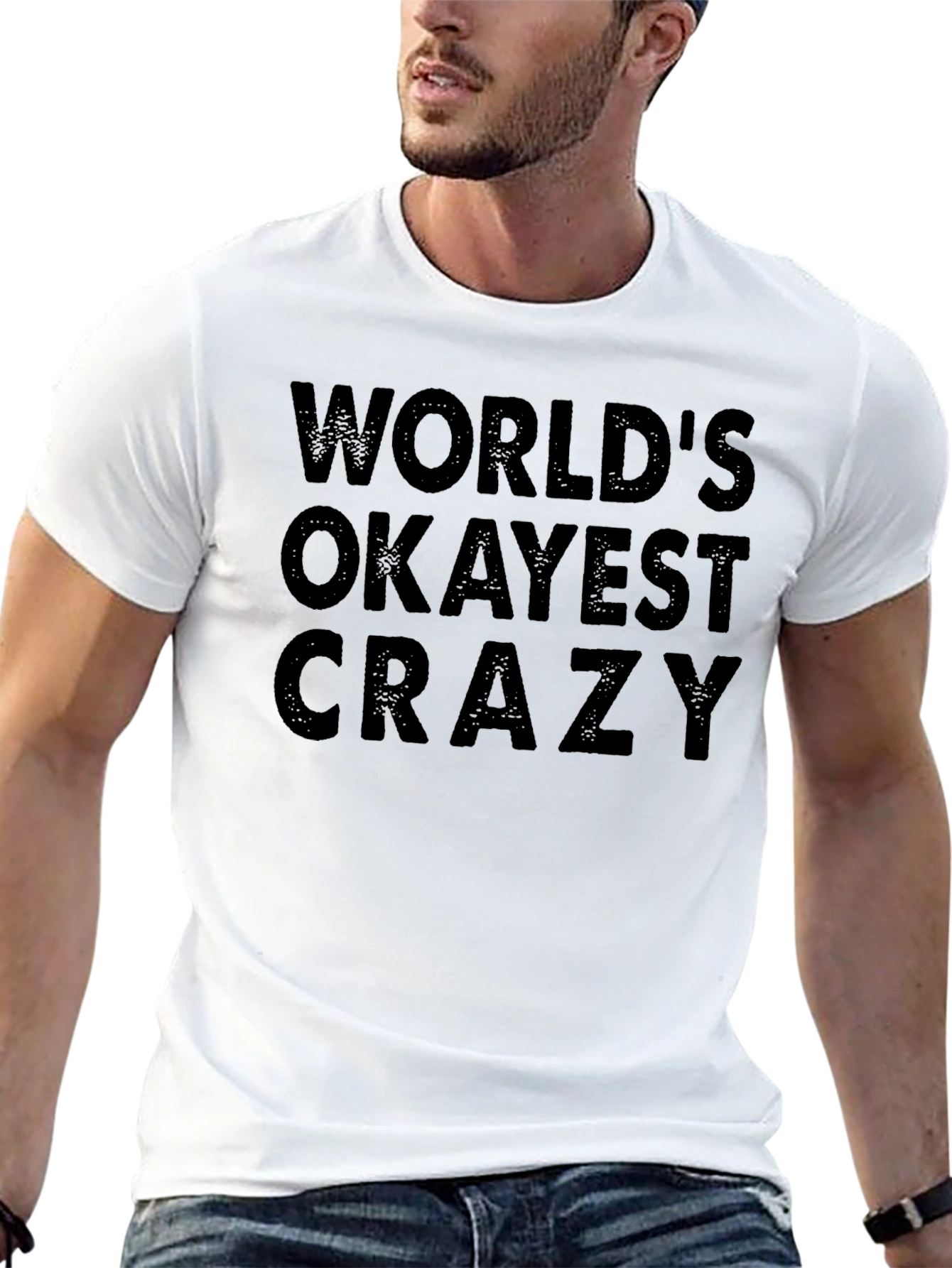 Worlds Okayest Crazy Black T-Shirt