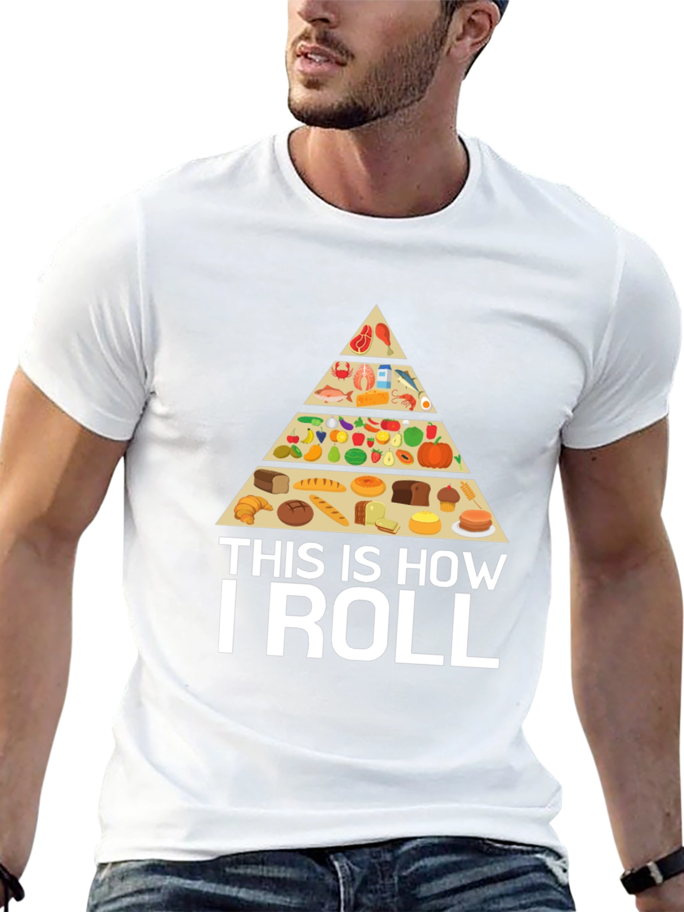 This is How I Roll Food Pyramid T-Shirt