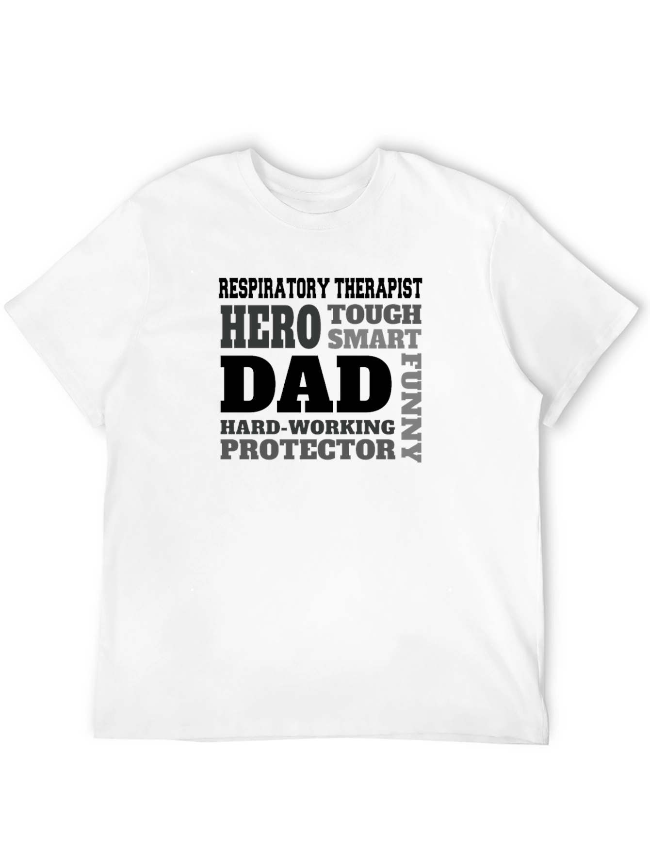 Respiratory Therapist Dad Hero T-Shirt