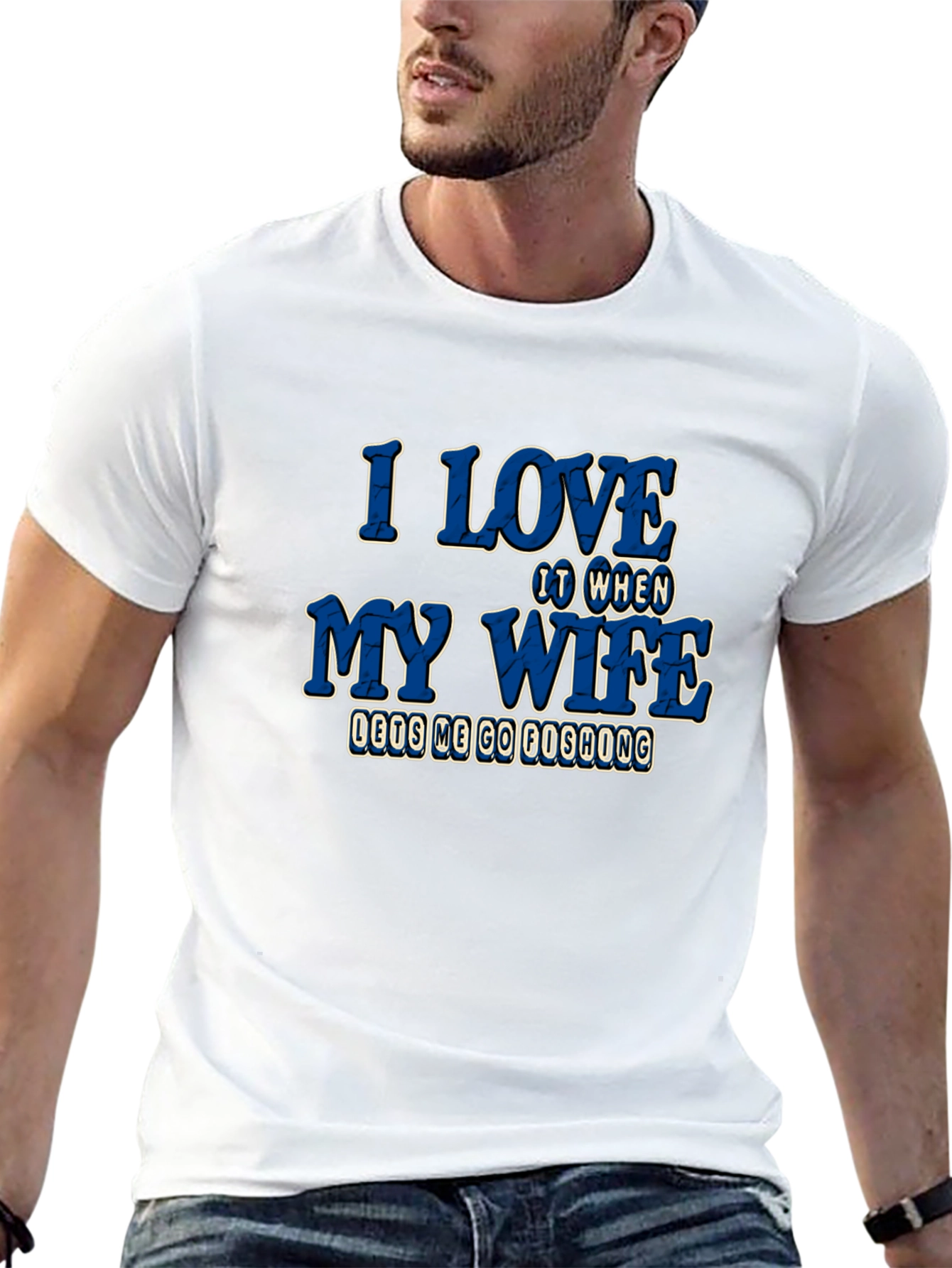 I Love My Wife Fishing T-Shirt