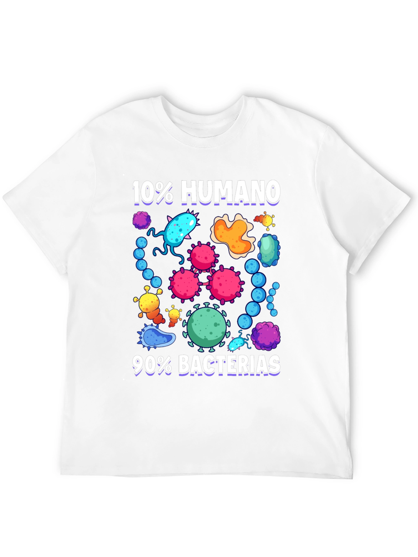 Funny 10% Humano 90% Bacterias Graphic T-Shirt