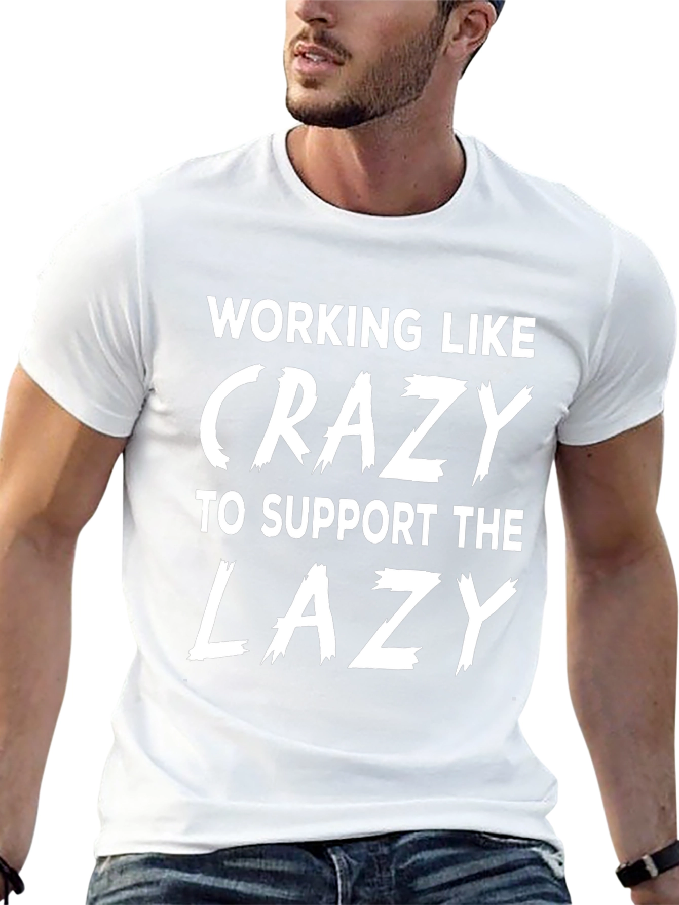 Working Like Crazy T-Shirt - Funny Slogan Tee