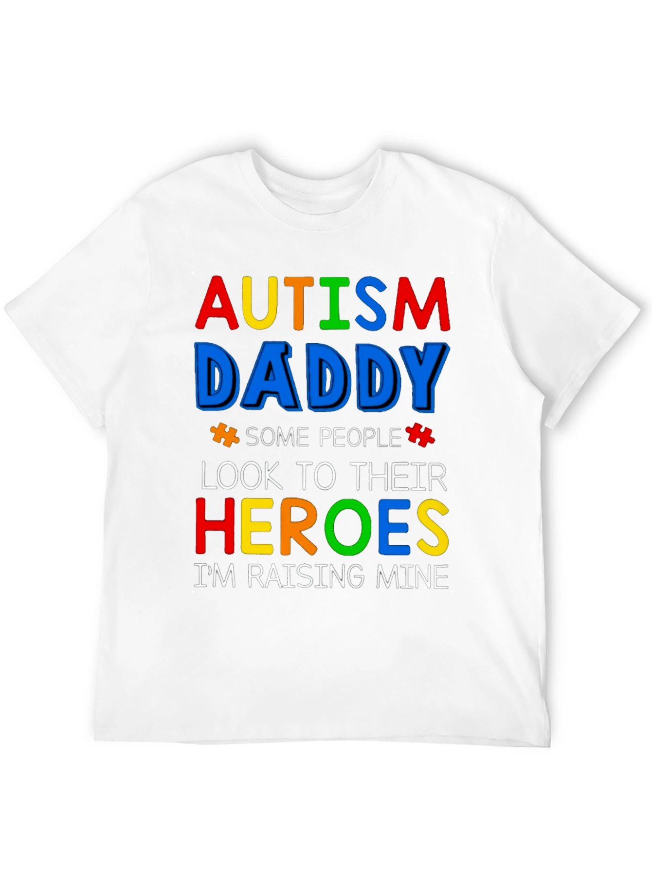 Autism Daddy Hero T-Shirt