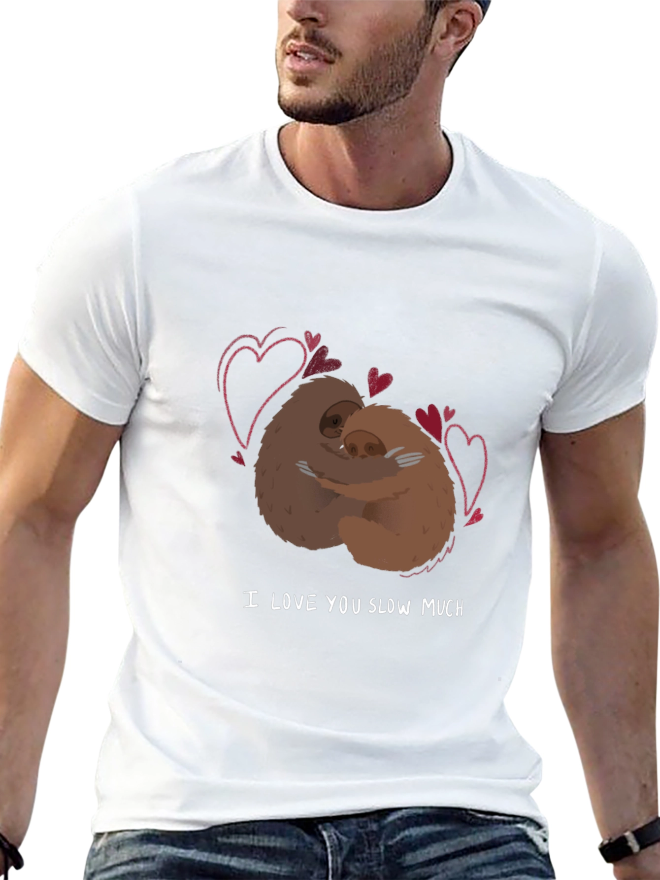 I Love You Slow Much Sloth T-Shirt