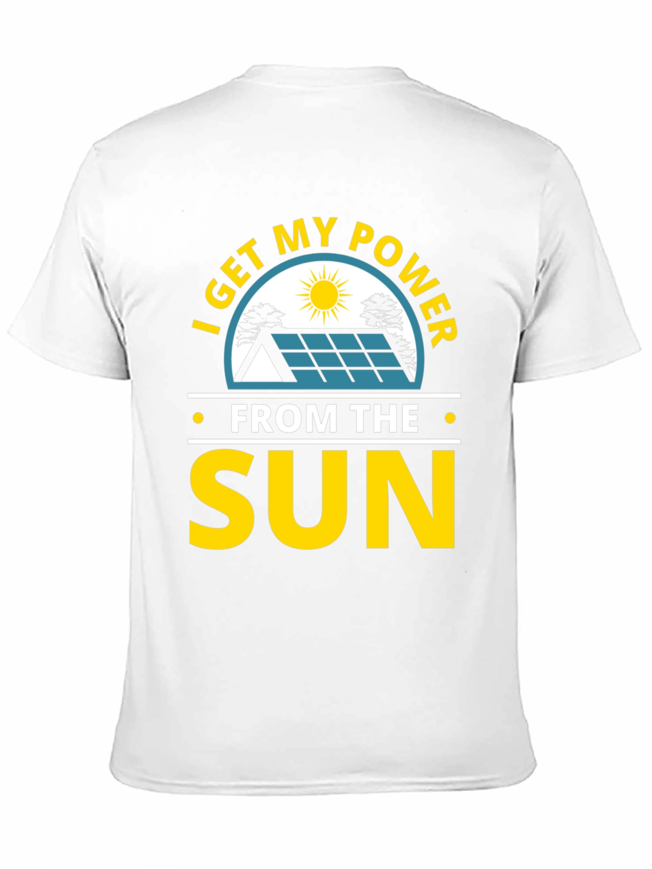I Get My Power From The Sun T-Shirt