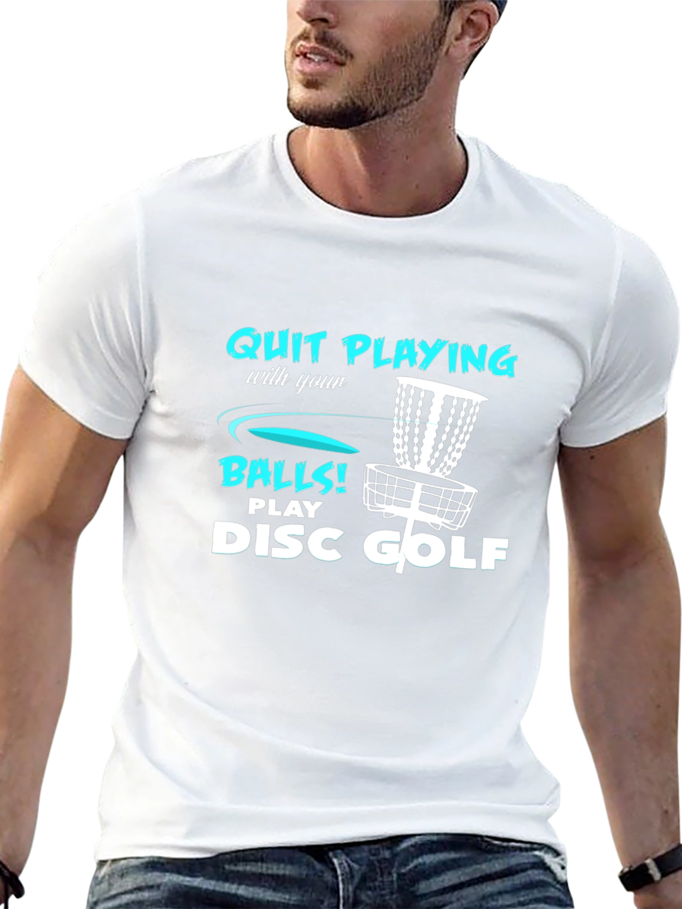 Disc Golf T-Shirt - Quit Playing with your Balls