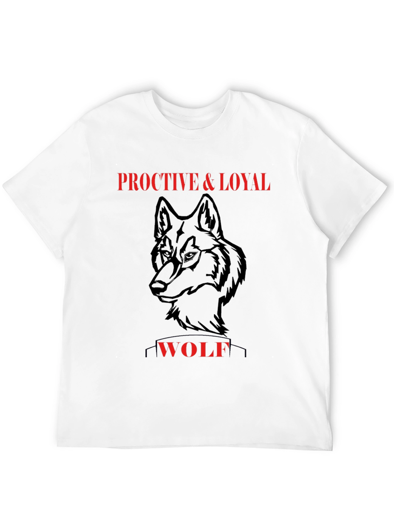 Proactive & Loyal Wolf Graphic T-Shirt