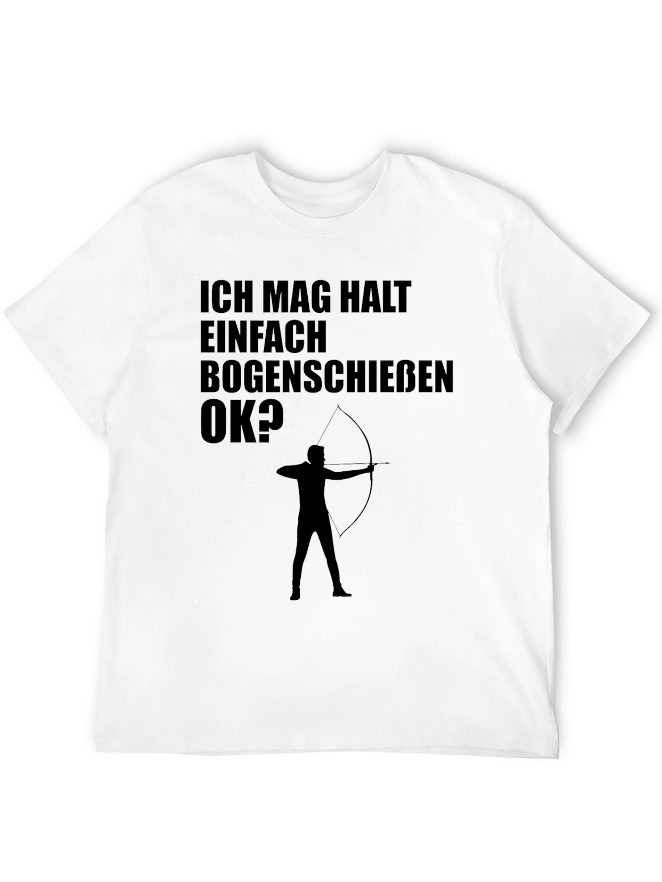 Archery T-Shirt: Ich Mag Bogenschiessen OK? - Black Tee