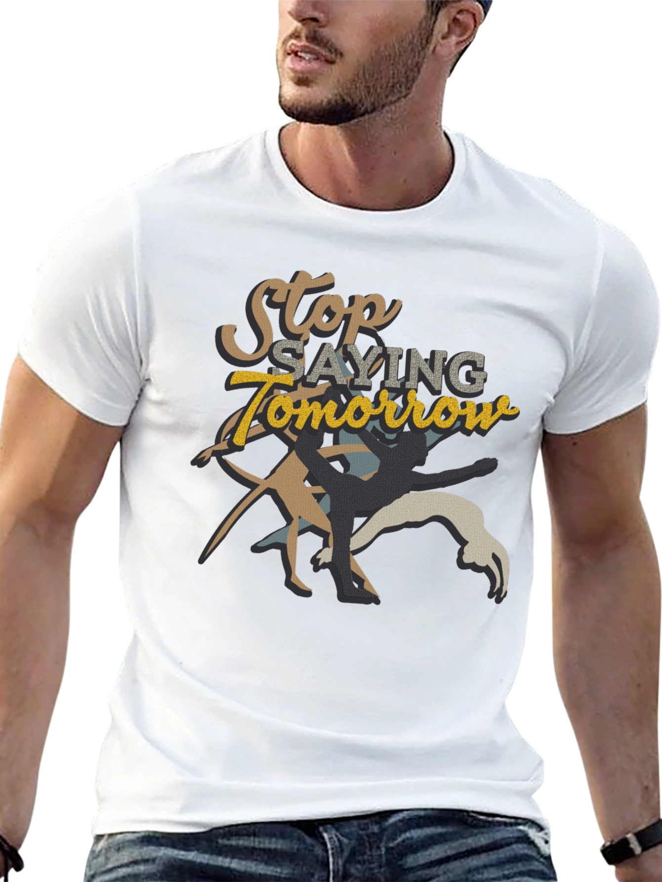 Stop Saying Tomorrow Graphic Tee