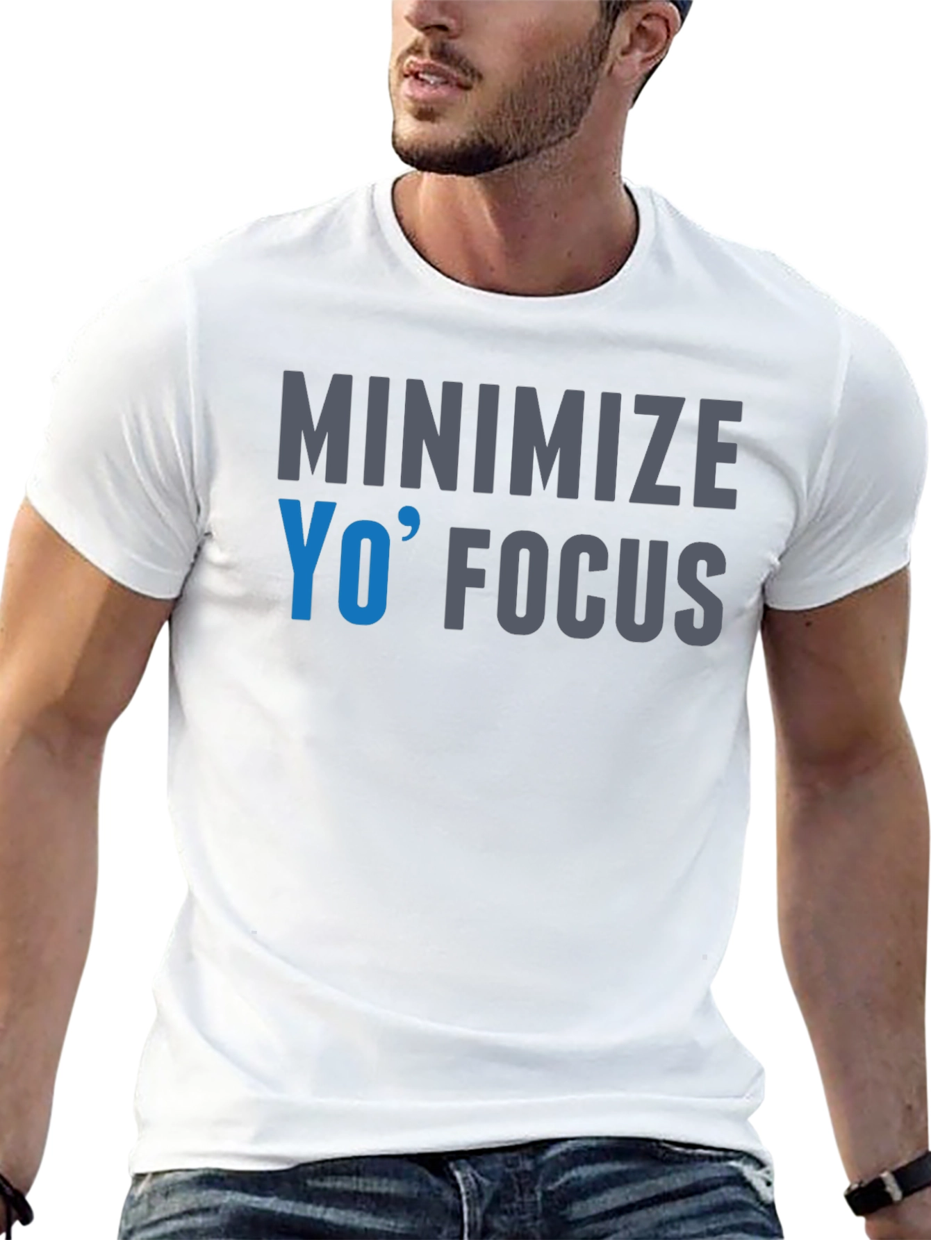 Minimize Yo Focus Graphic T-Shirt