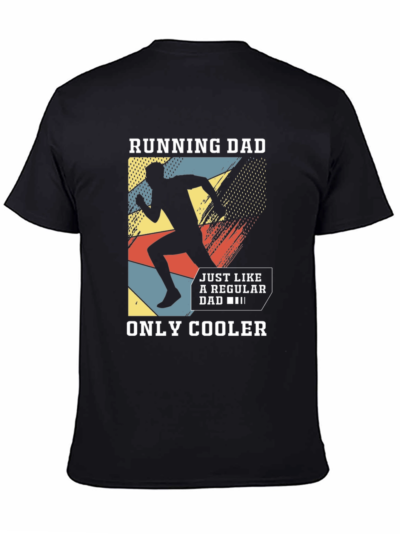 Running Dad T-Shirt - Cool Dad Gift