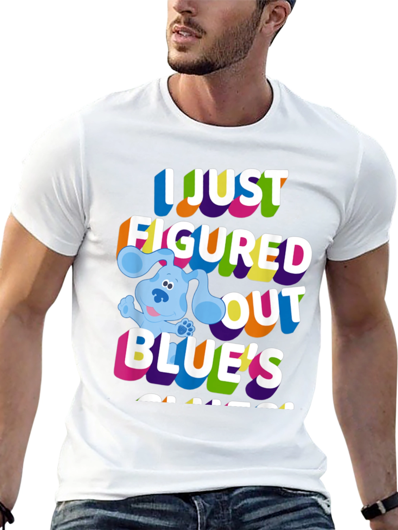 I Just Figured Out Blues Clues T-Shirt