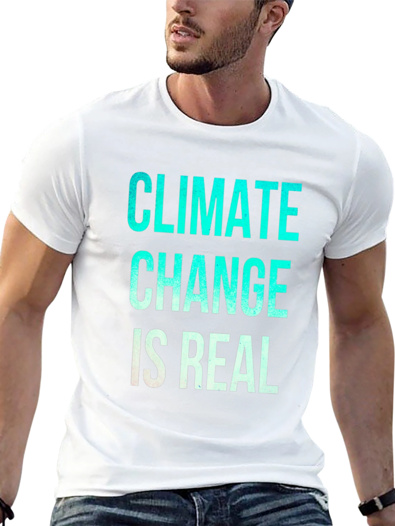 Climate Change Is Real Graphic T-Shirt