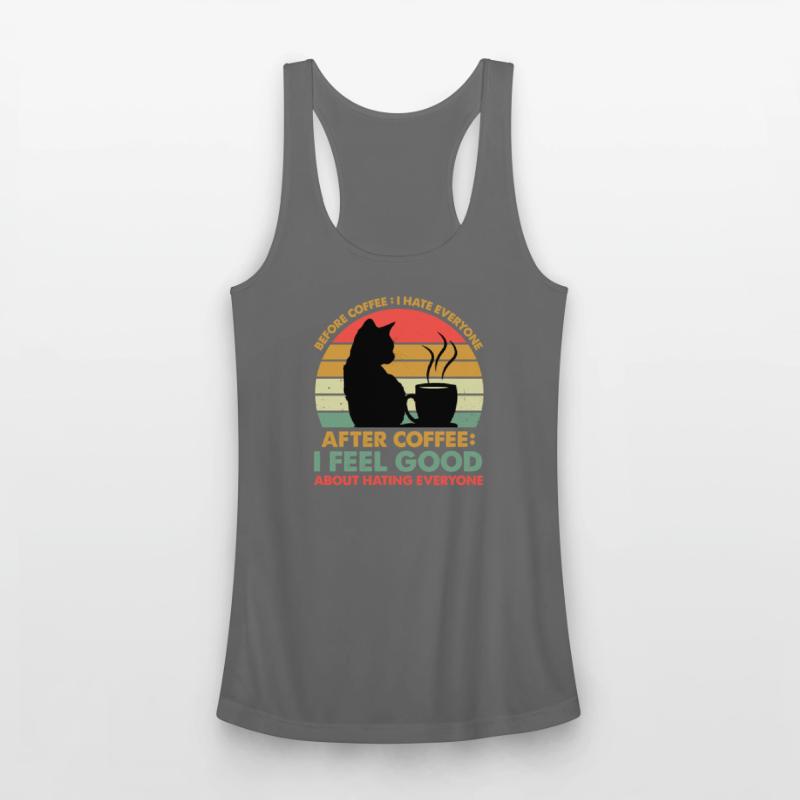 Before Coffee I Hate Everyone After Coffee