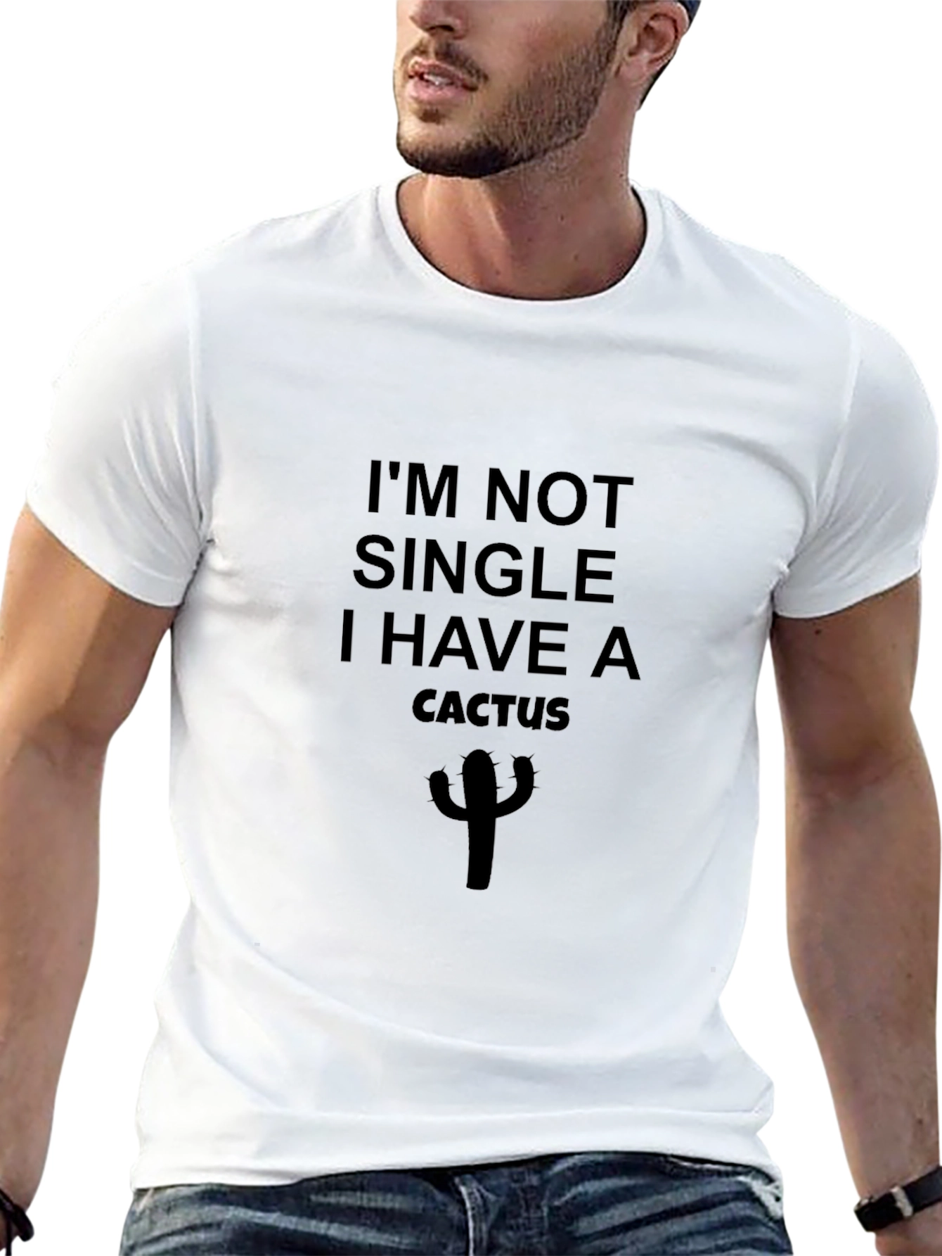 Im Not Single I Have A Cactus Graphic Tee
