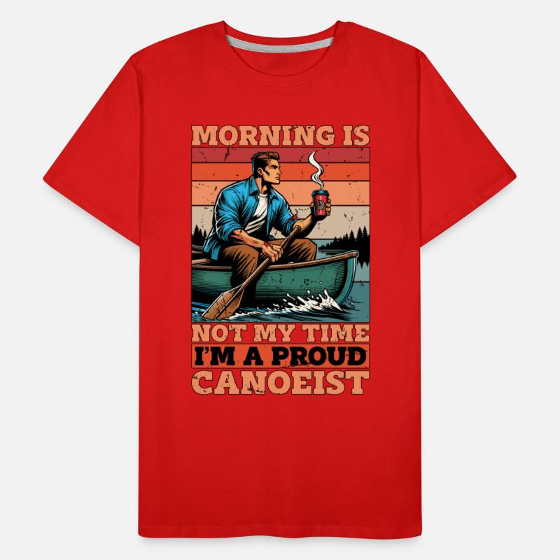 Canoeing Morning Is Not My Time Boating Canoeist