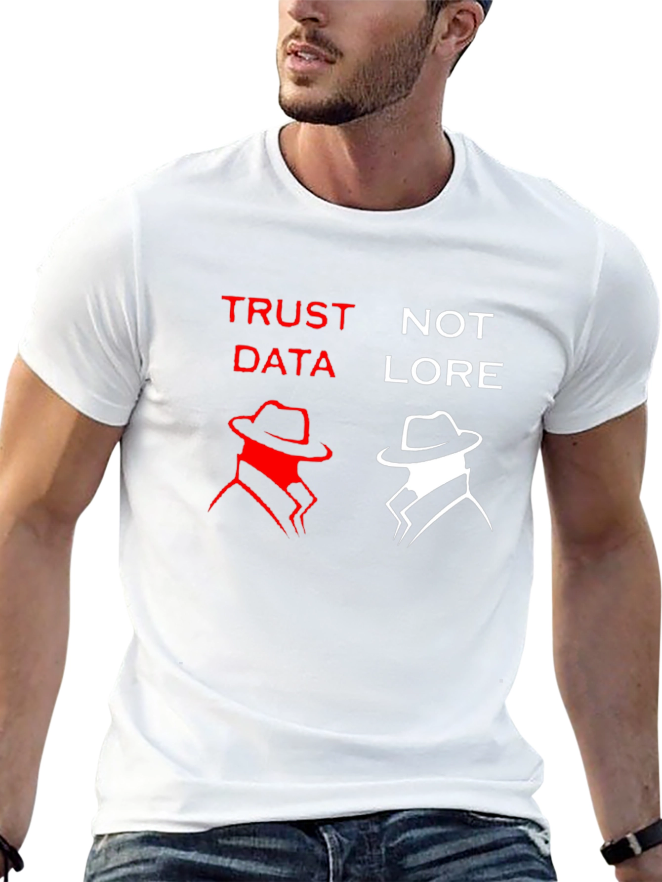 Trust Data Not Lore Graphic T-Shirt