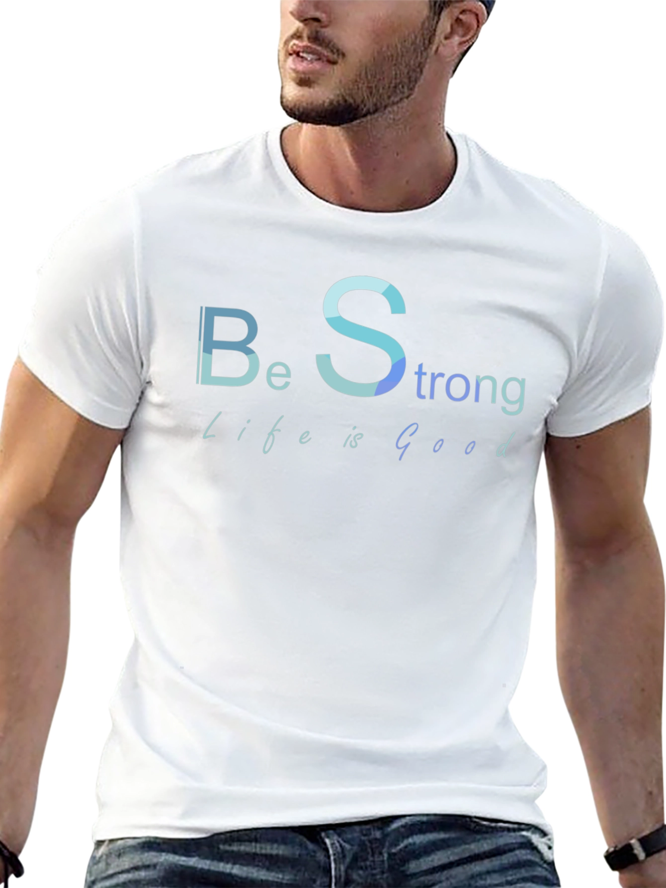 Be Strong Life is Good Black T-Shirt
