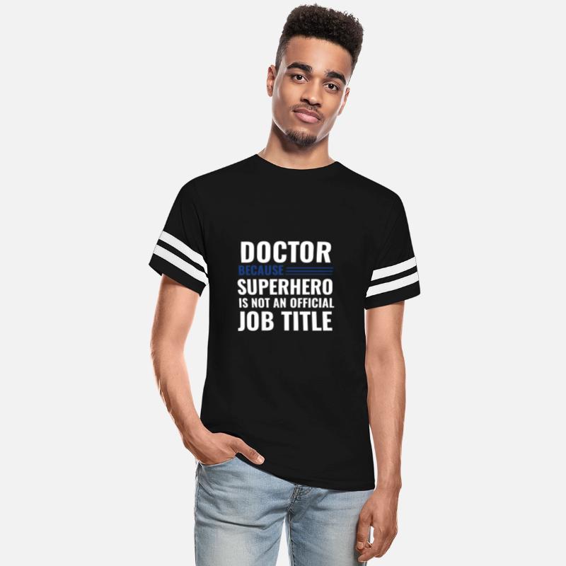 Doctor Because Superhero is not Official Job Title