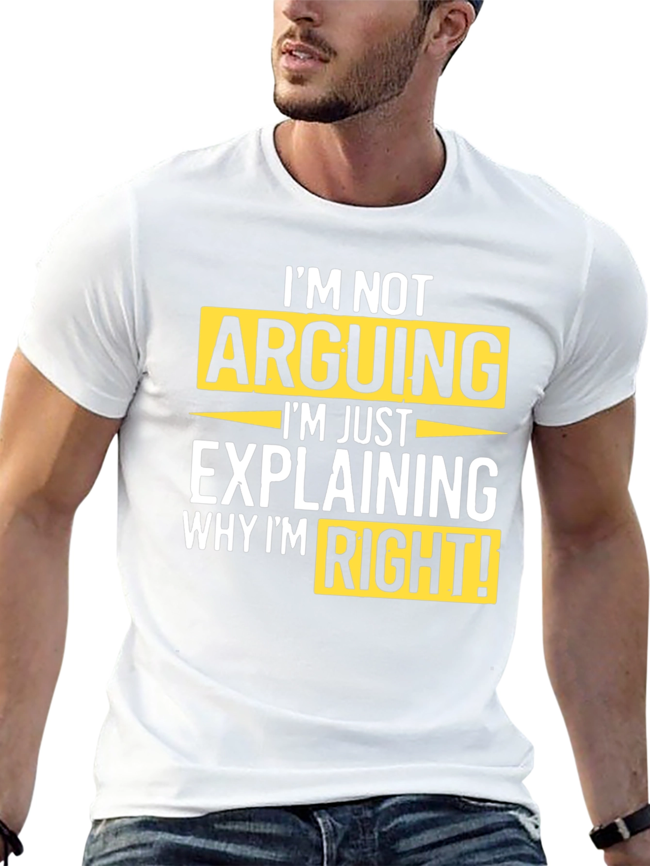 Im Not Arguing T-Shirt