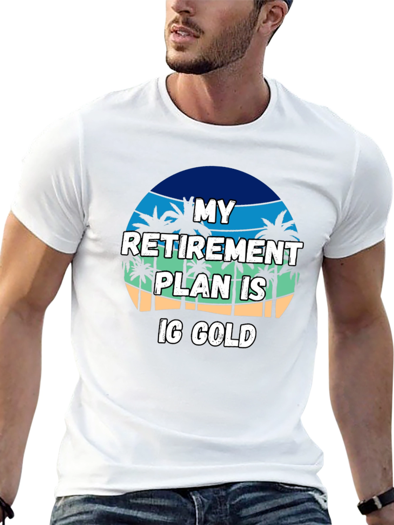 My Retirement Plan is IG Gold T-Shirt
