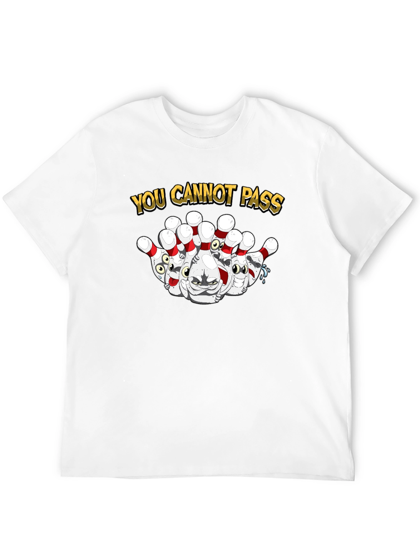 You Cannot Pass Bowling Pins Graphic Tee