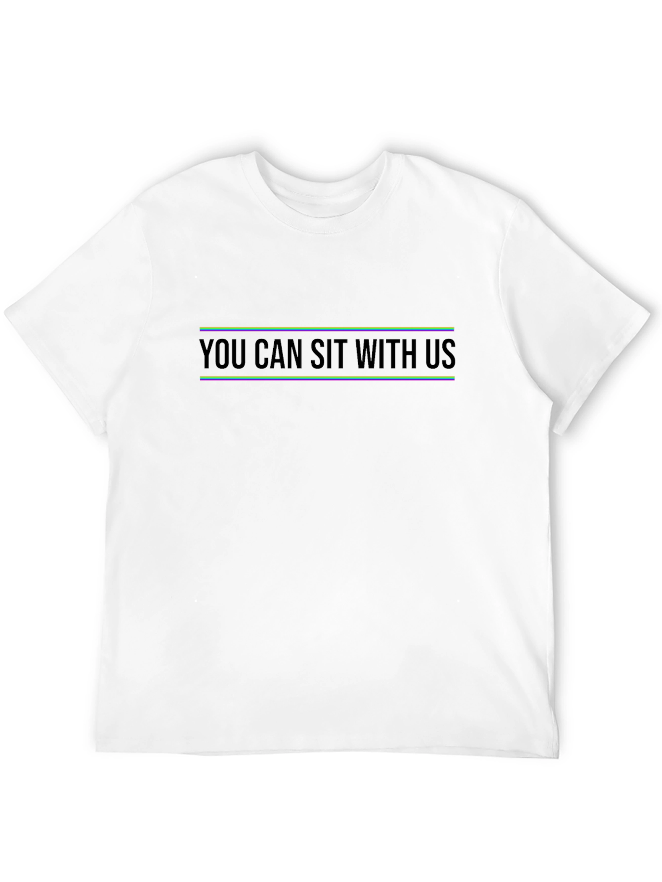 You Can Sit With Us Graphic Tee
