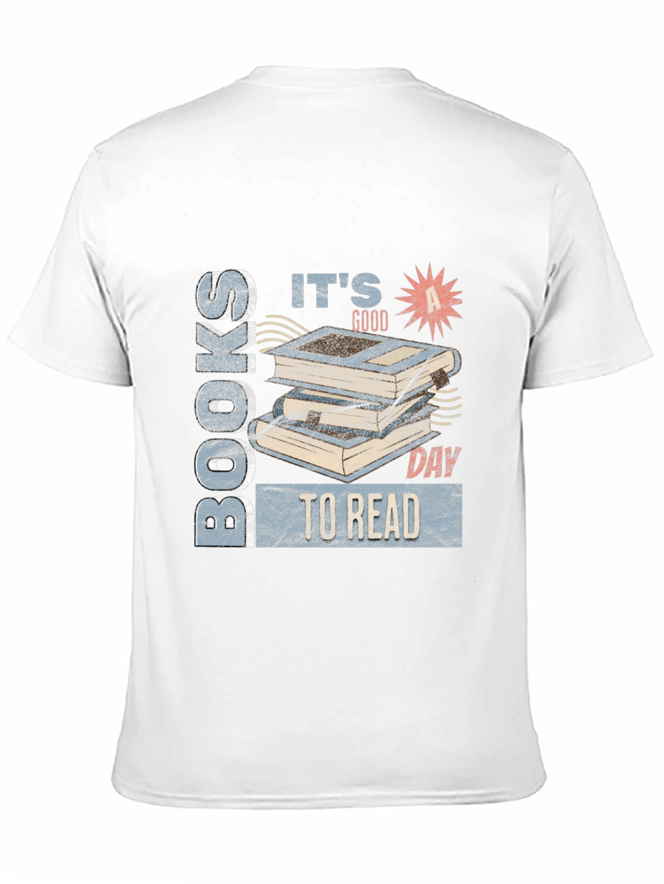 Books Its A Good Day To Read T-Shirt