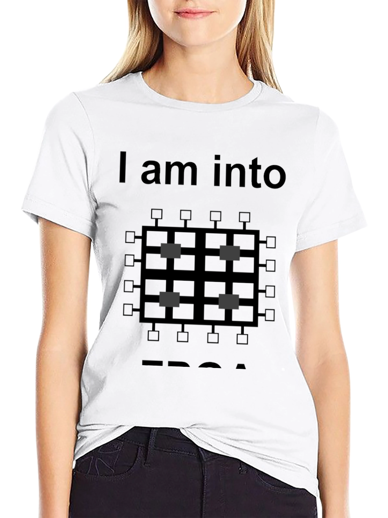 I am into FPGA Black T-Shirt