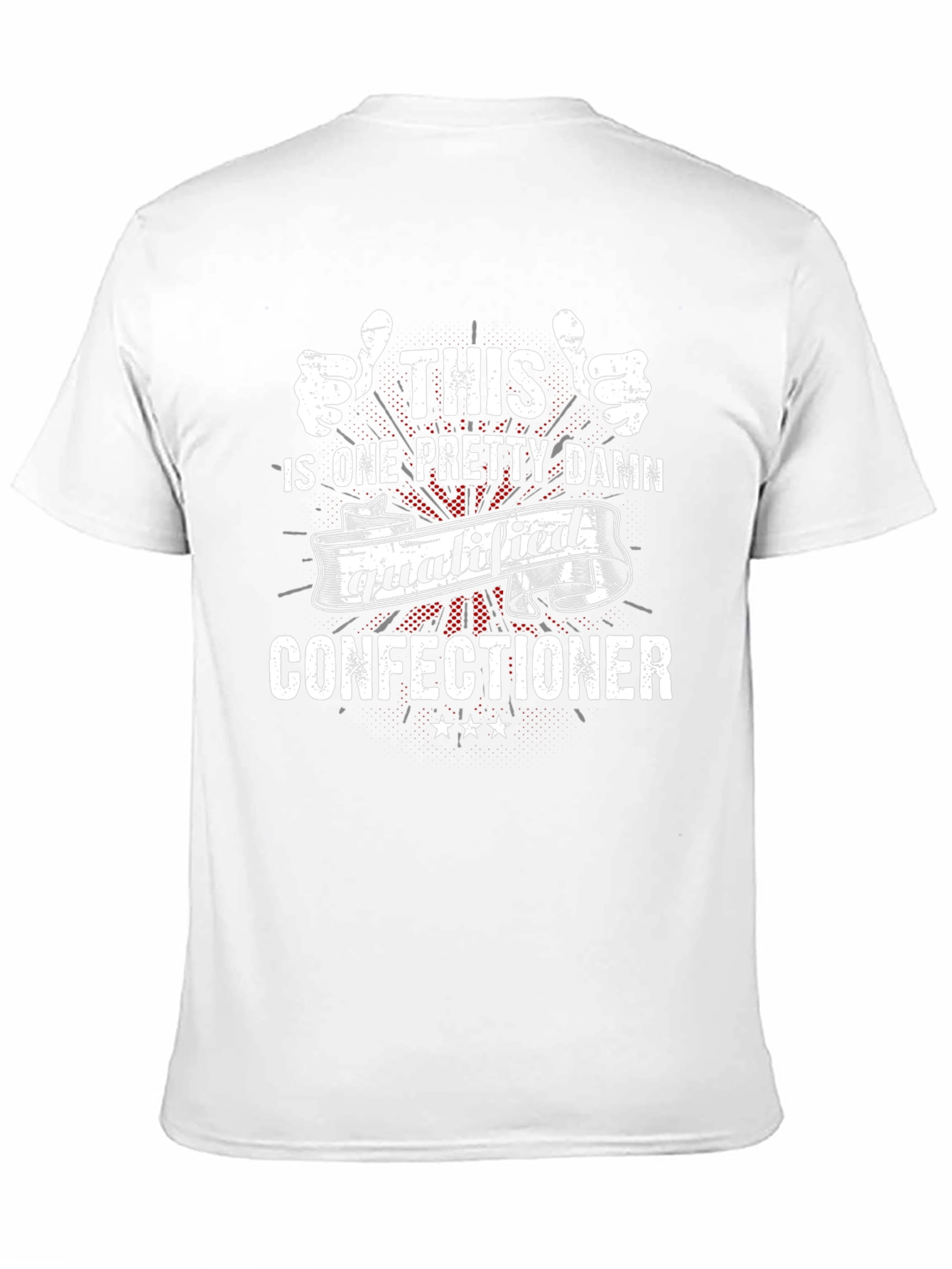 Qualified Confectioner Graphic T-Shirt