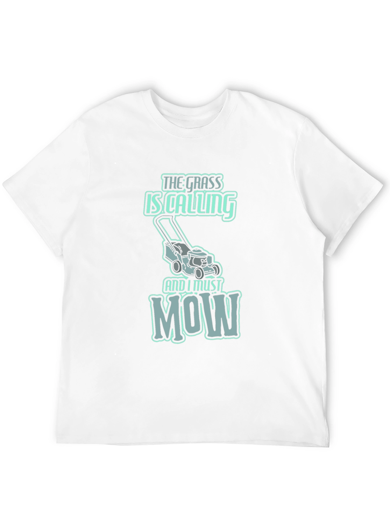 Funny Lawn Mowing T-Shirt - The Grass is Calling