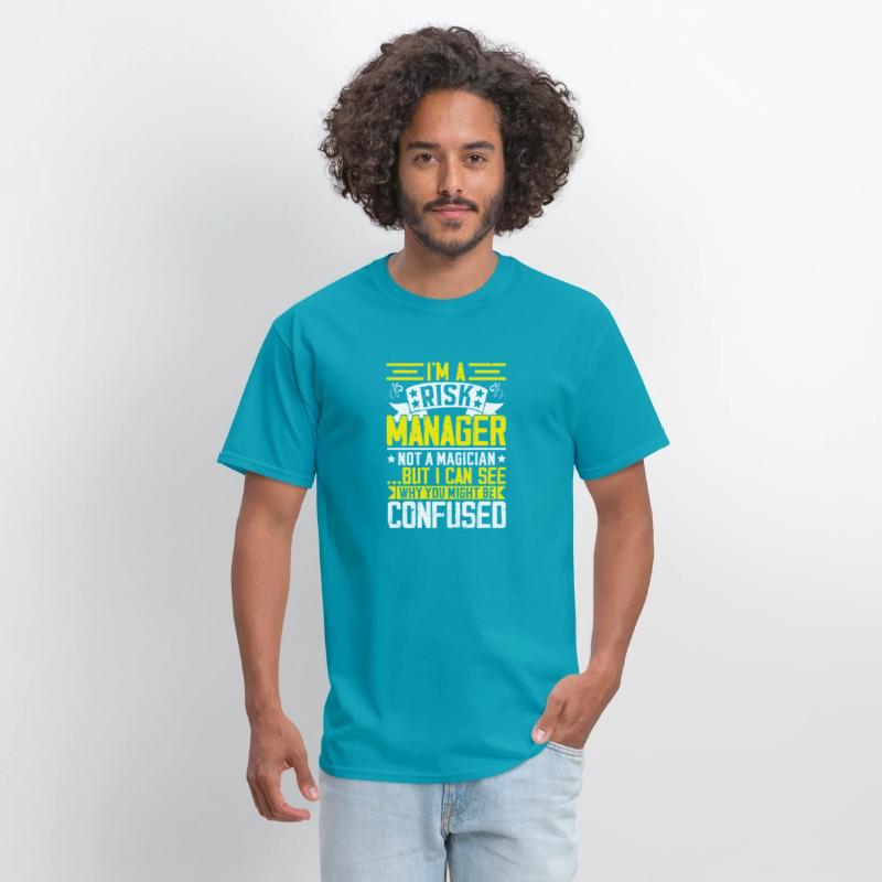 Funny Risk Manager Shirt – Not a Magician