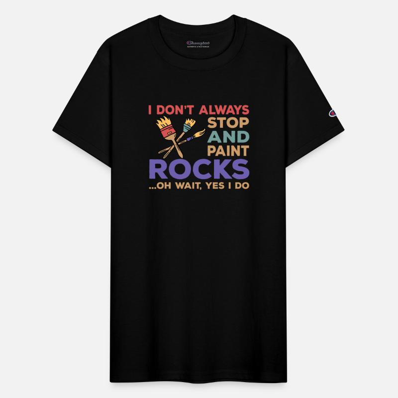 Funny Rock Painting Saying For Rock Painter