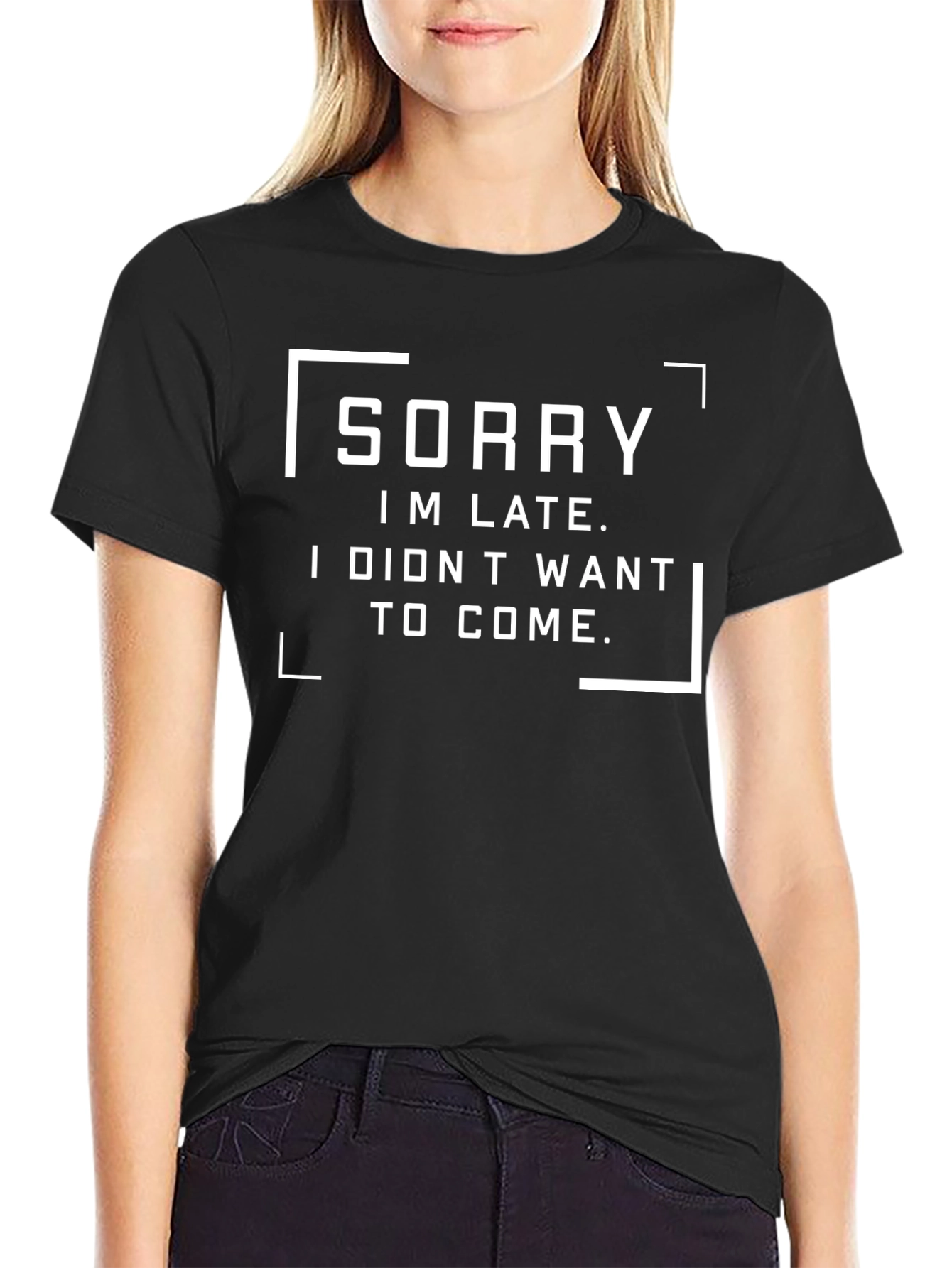 Funny Sorry Im Late Graphic T-Shirt