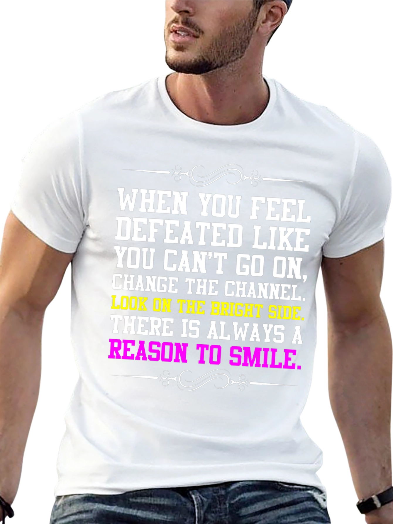 Motivational T-Shirt: Reason to Smile