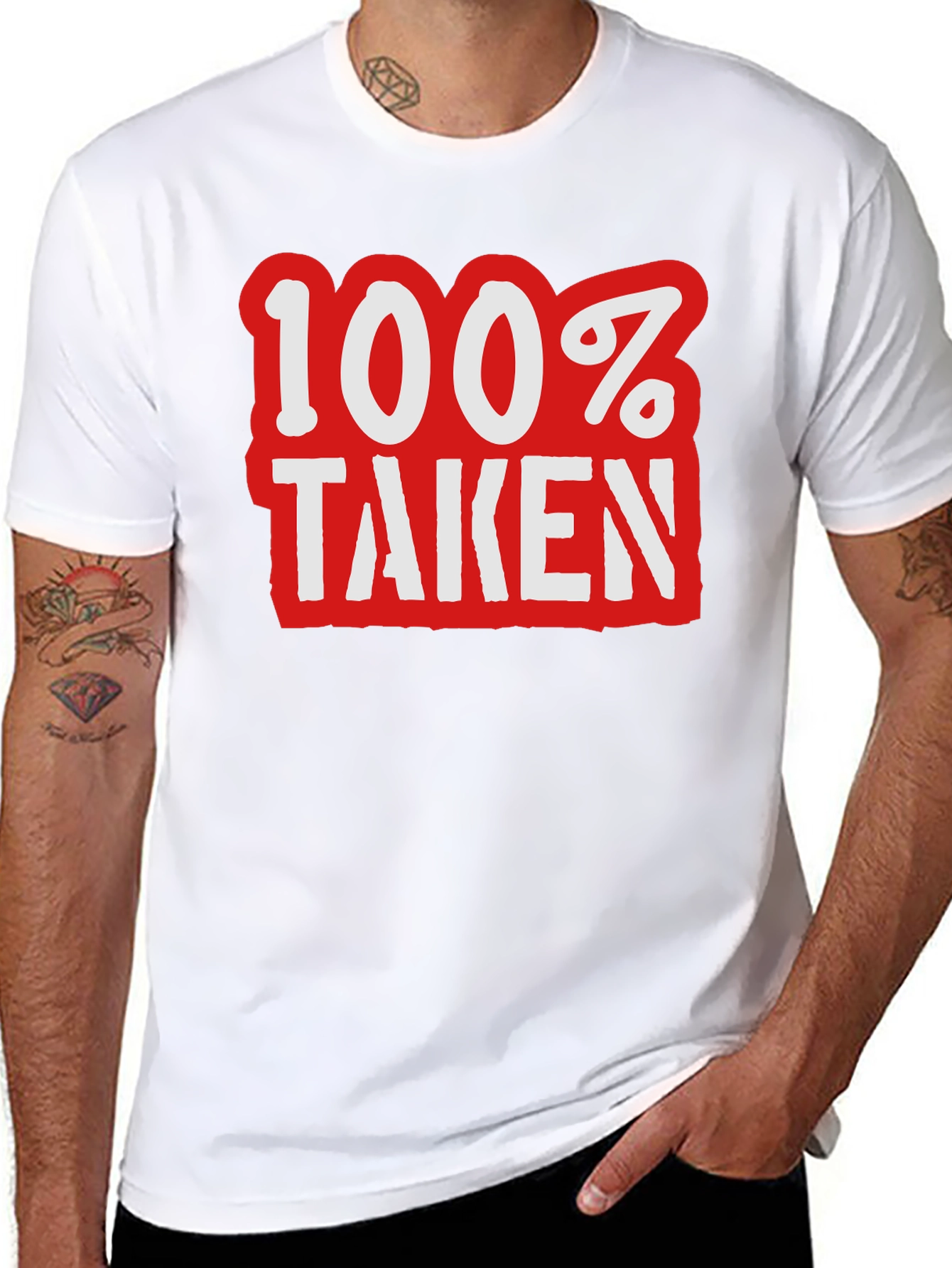 100% Taken Graphic Tee - Novelty T-Shirt