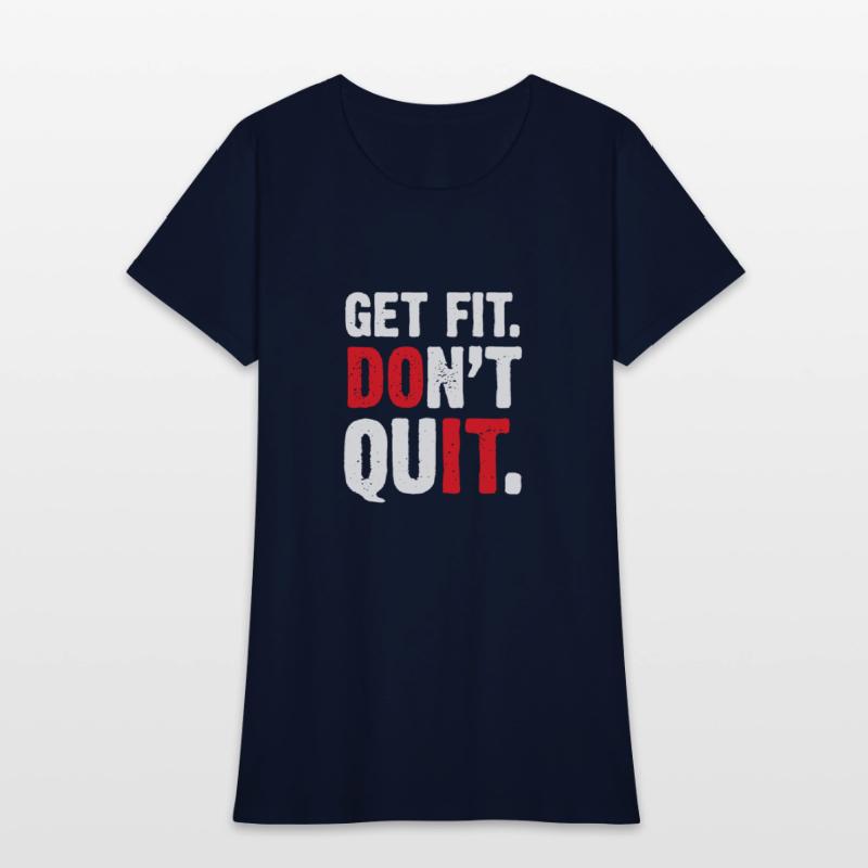 Get Fit Don't Quit