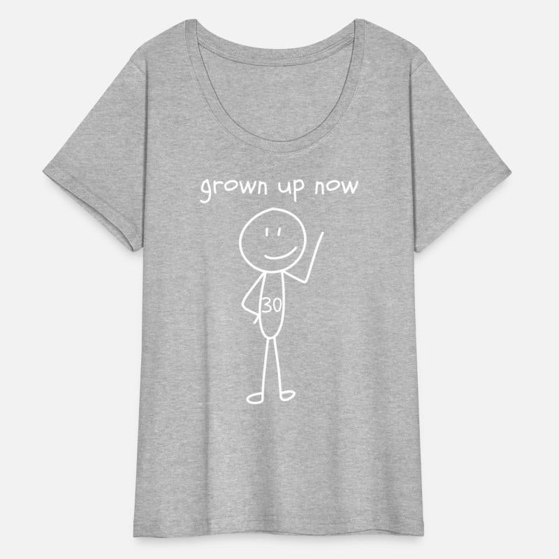 Grown Up Now - 30th Birthday - Funny Birthday Gift