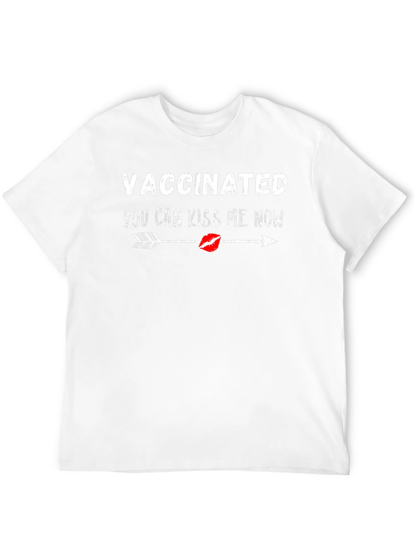 Vaccinated Kiss Me Now T-Shirt